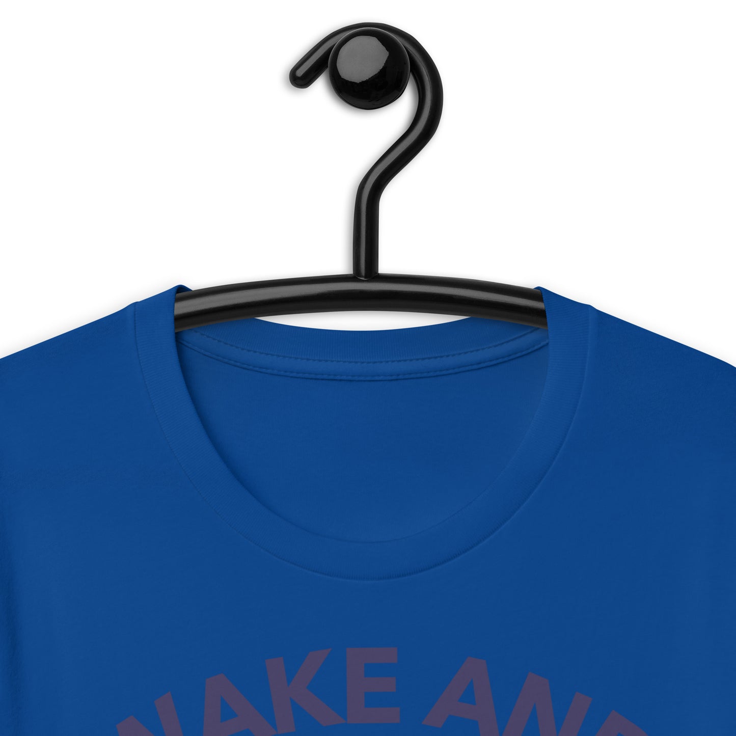 Wake And Bake Unisex t-shirt